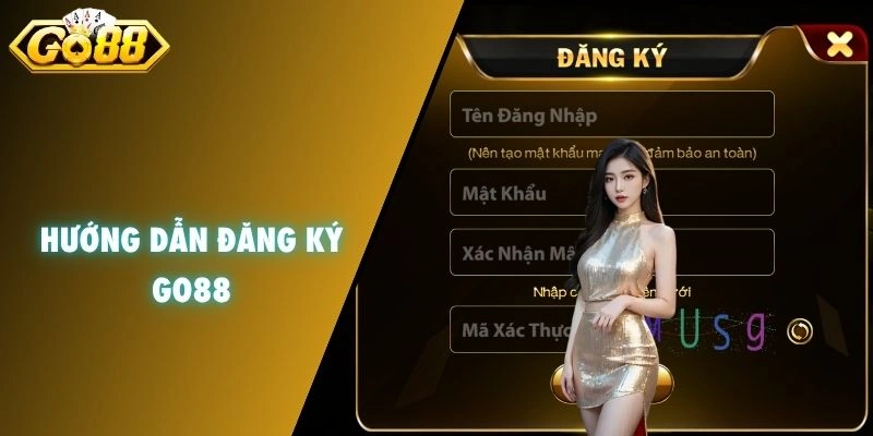 Hướng dẫn đăng ký GO88