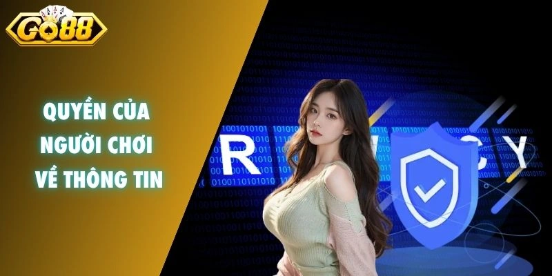 Quyền của người chơi về thông tin